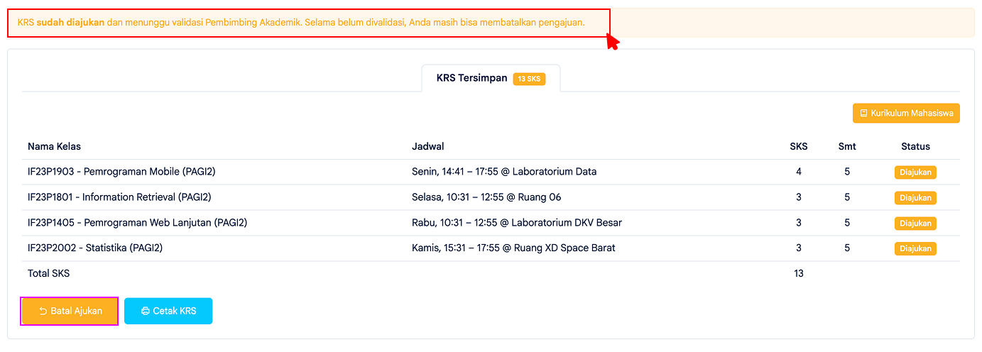 Notifikasi KRS sudah diajukan dan menunggu validasi Dosen PA