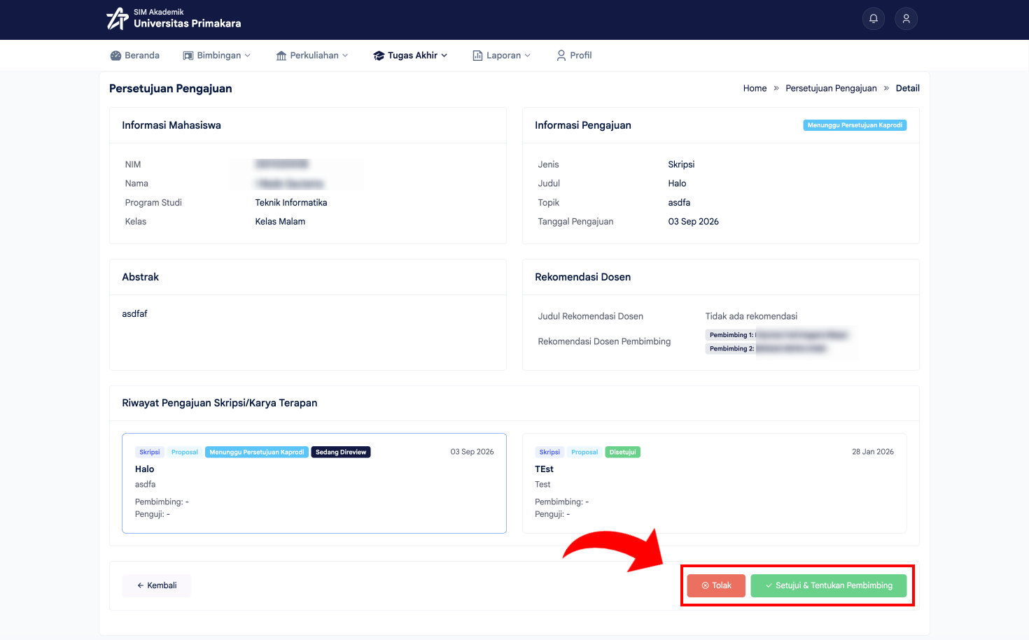 Detail pengajuan beserta riwayat dan tombol Tolak/Setujui
