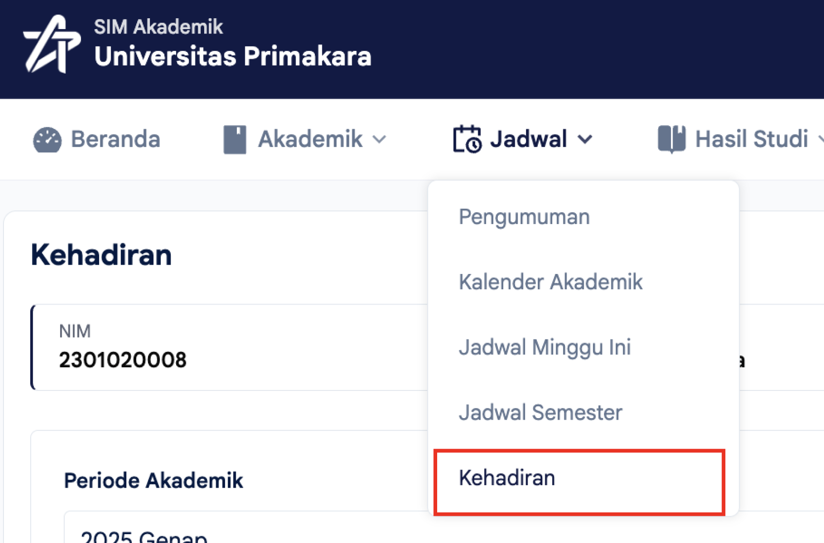 Membuka menu Jadwal lalu memilih Kehadiran